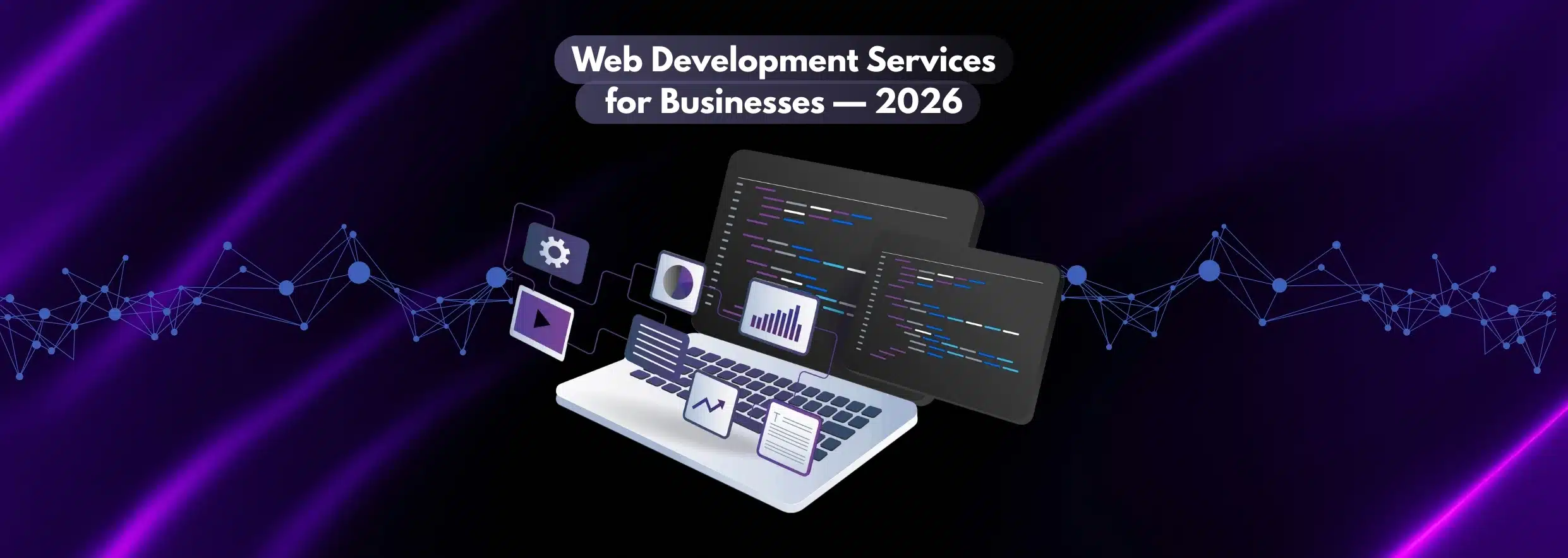 Web Development Services for Businesses — 2026