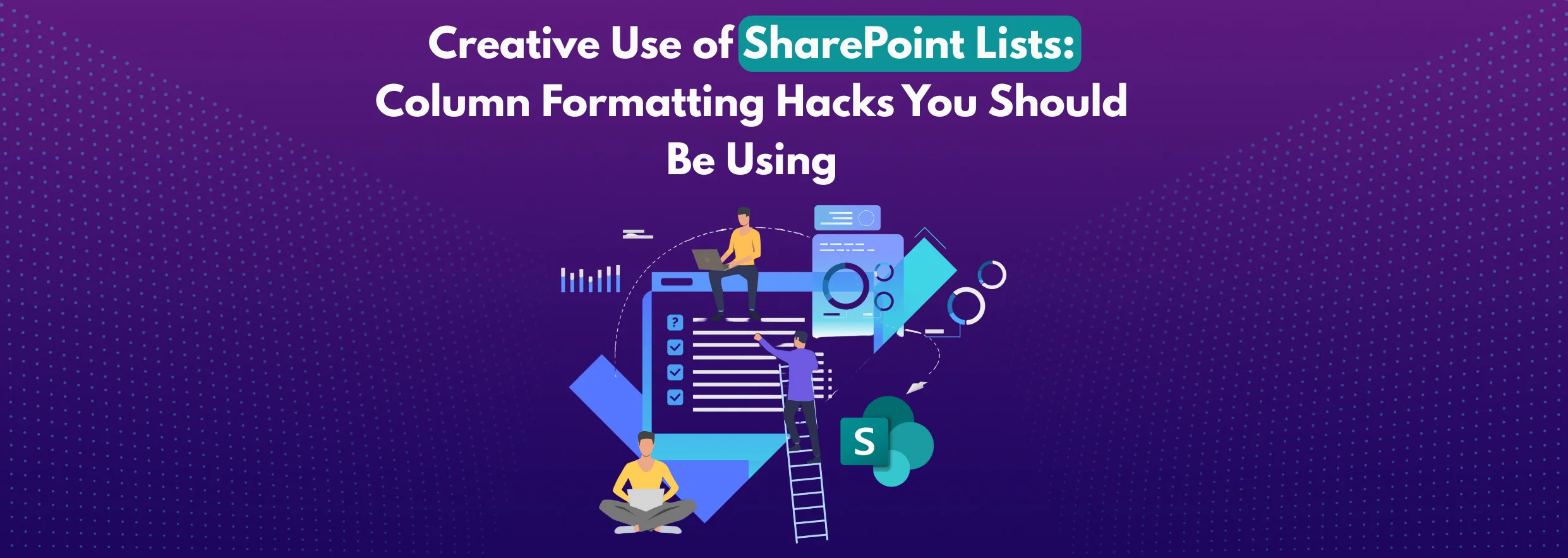 Creative Use of SharePoint Lists_ Column Formatting Hacks You Should Be Using