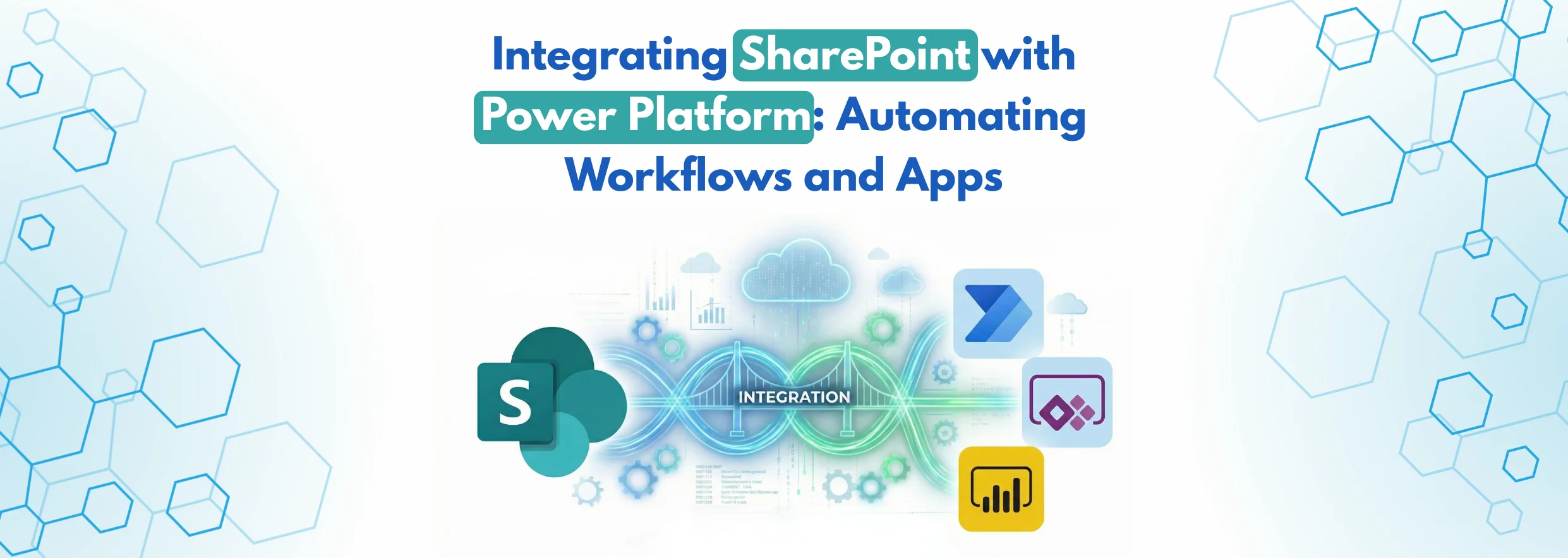 Integrating SharePoint with Power Platform_ Automating Workflows and Apps