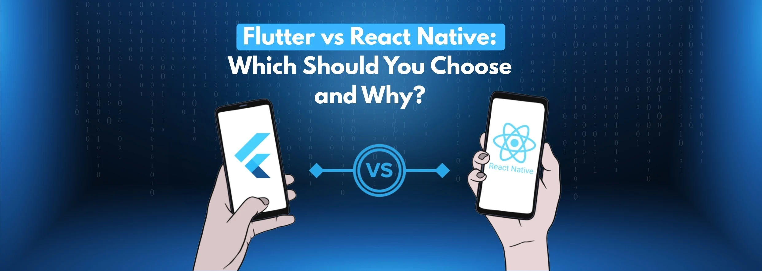 Flutter vs React Native_ Which Should You Choose and Why