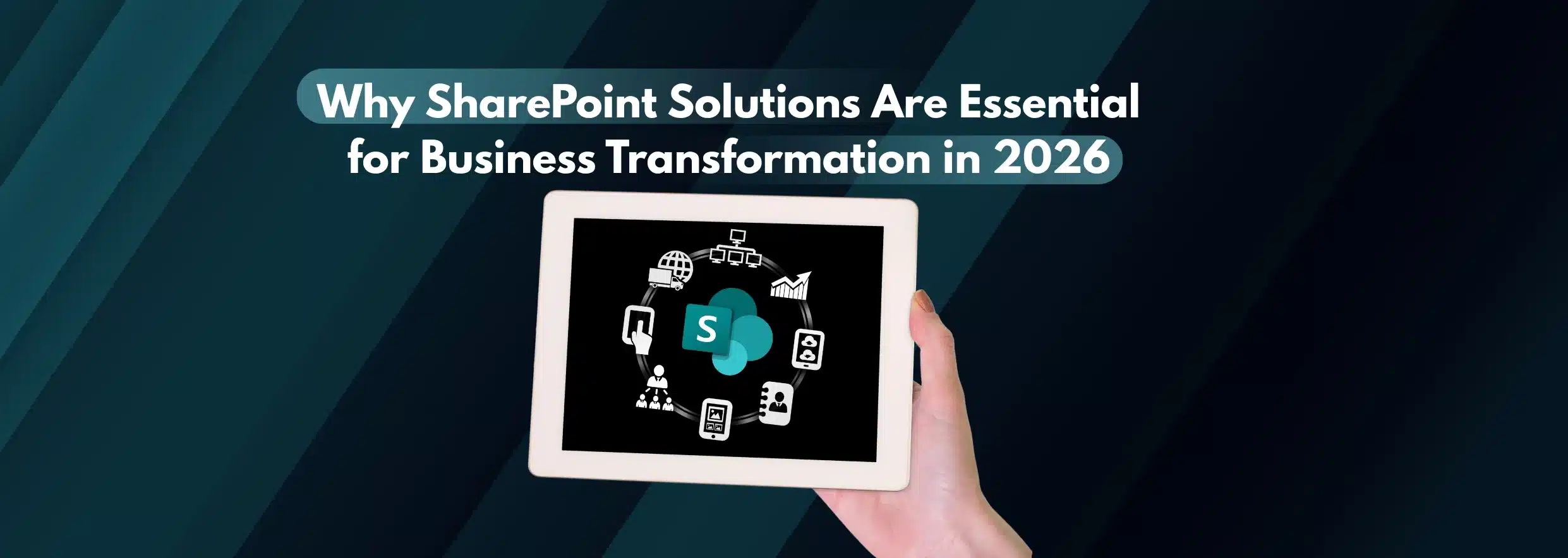 Why SharePoint Solutions Are Essential for Business Transformation in 2026